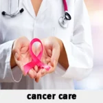 Cancer Care News and Information